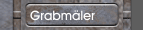 Grabm&auml;ler