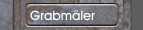 Grabm&auml;ler